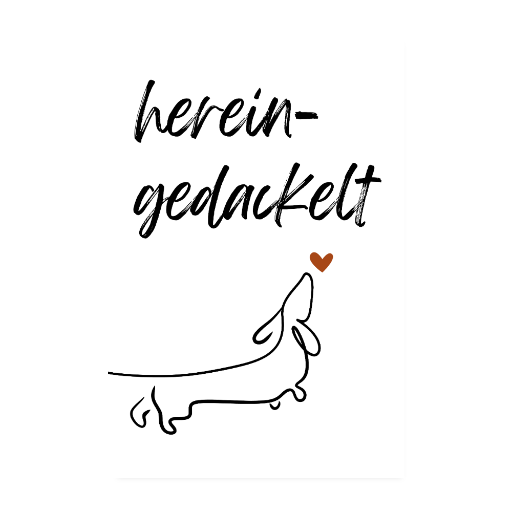 Poster 20x30 cm – Hereingedackelt - Weiß