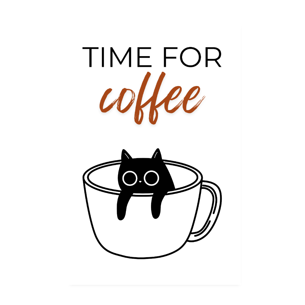 Poster 20x30 cm – Time for Coffee - Weiß