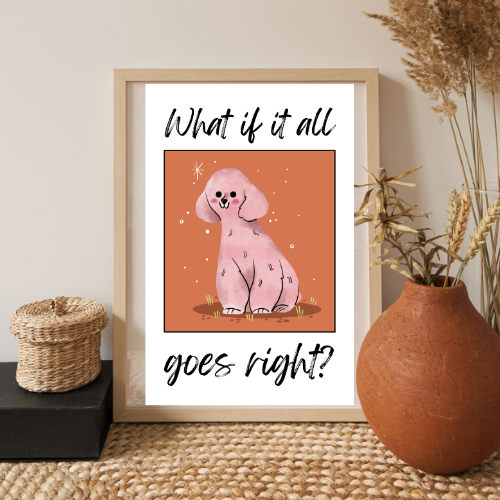 Poster – All goes right | Hund