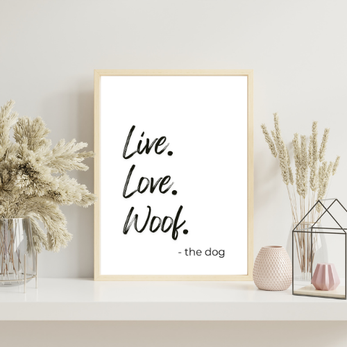 Poster 20x30 cm – Live. Love. Woof.