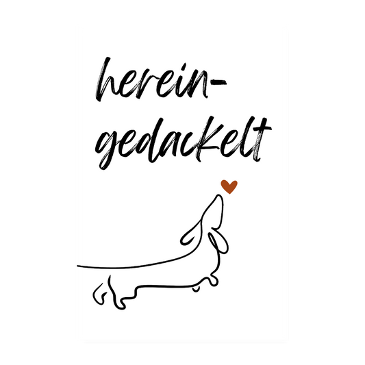 Poster 20x30 cm – Hereingedackelt - Weiß