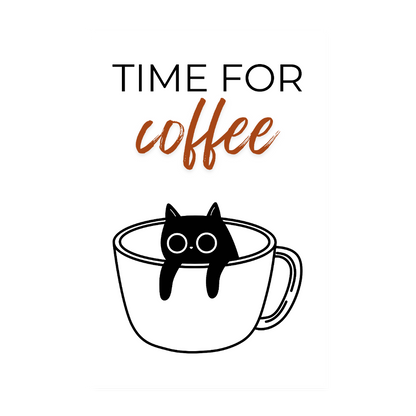 Poster 20x30 cm – Time for Coffee - Weiß