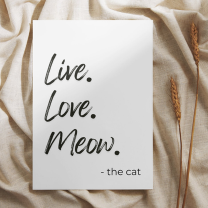 Poster – Live. Love. Meow.