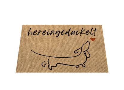 Fußmatte – Hereingedackelt