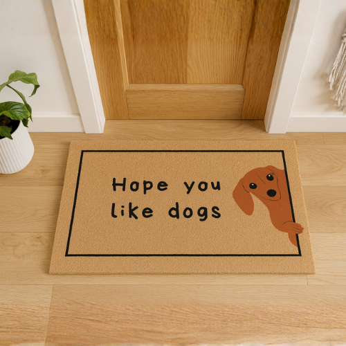 Fußmatte – Hope you like dogs